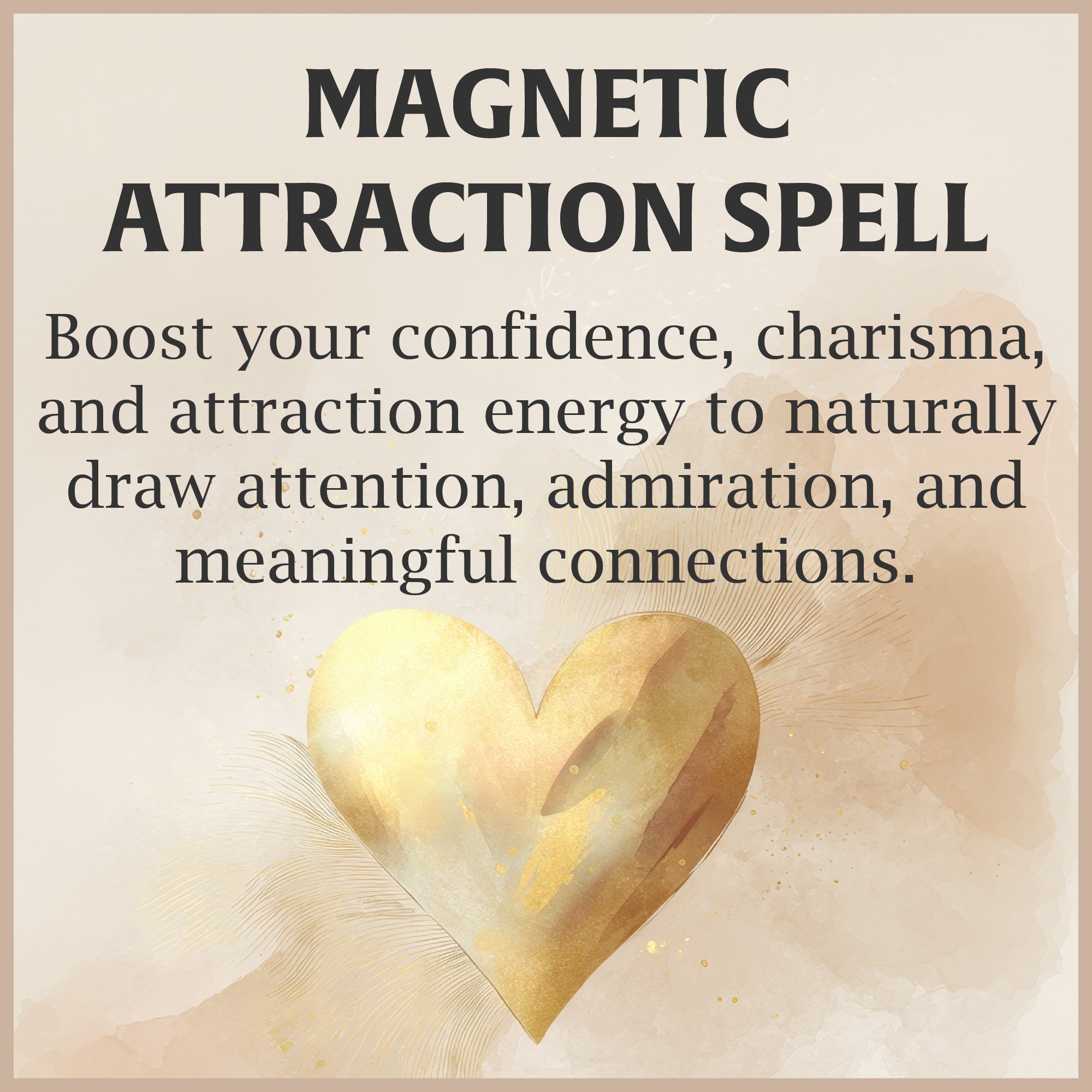 Magnetic Attraction Spell