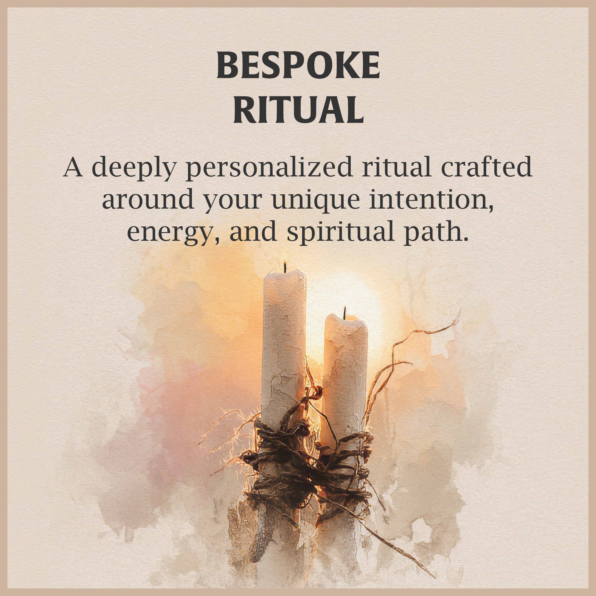 Bespoke Ritual
