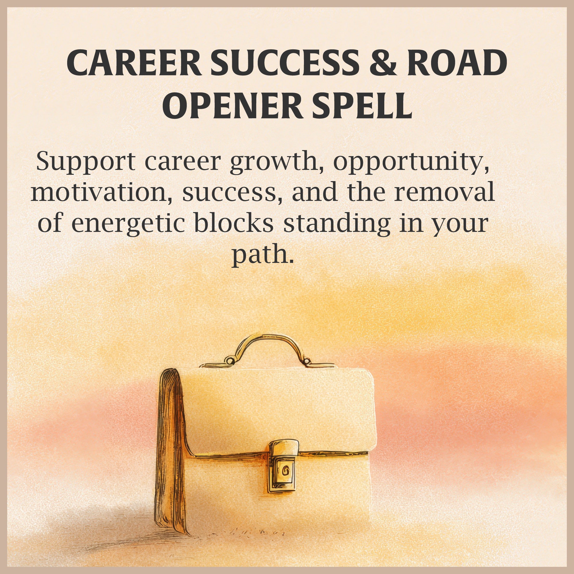 Career Success & Road Opener Spell